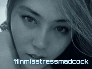 11inmisstressmadcock
