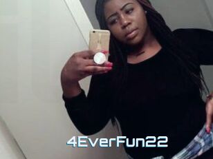 4EverFun22