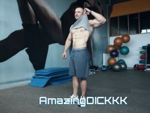 AmazingDICKKK