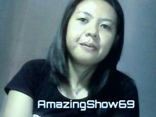 AmazingShow69
