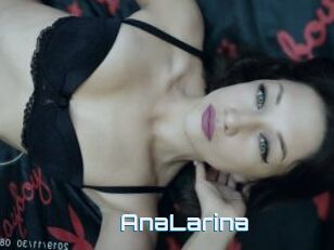 AnaLarina