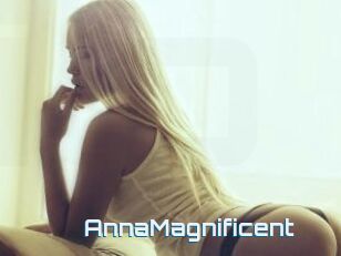 AnnaMagnificent