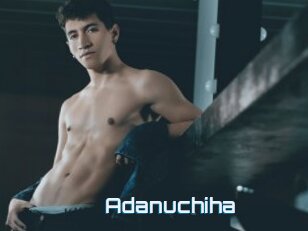 Adanuchiha