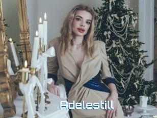 Adelestill