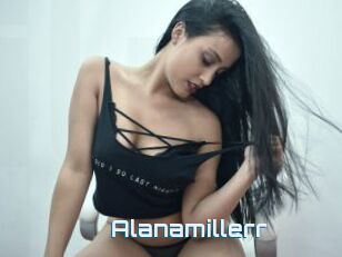 Alanamillerr