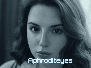 Aphroditeyes