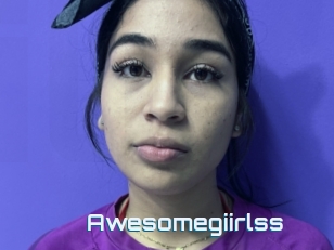 Awesomegiirlss