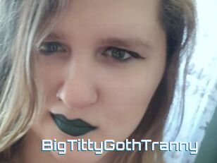 BigTittyGothTranny