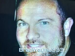 BradWayne333