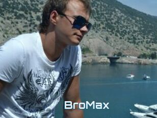 BroMax