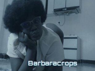 Barbaracrops