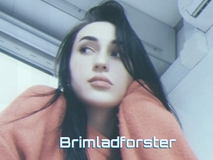 Brimladforster