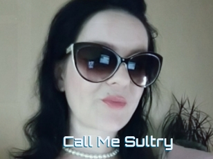 Call_Me_Sultry
