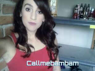 Callmebambam