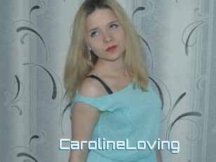 CarolineLoving