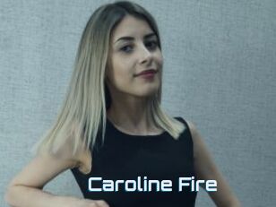 Caroline_Fire