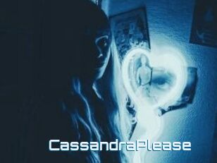 CassandraPlease