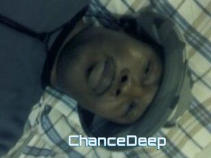 ChanceDeep