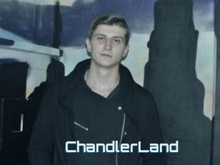 ChandlerLand