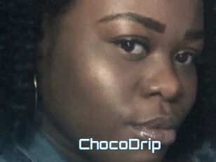 ChocoDrip