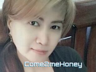 Come2meHoney