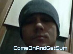ComeOnAndGetSum
