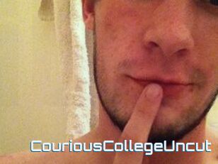 CouriousCollegeUncut