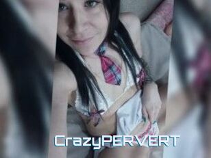 CrazyPERVERT