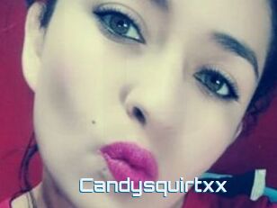Candysquirtxx