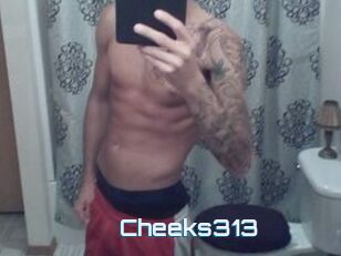 Cheeks313