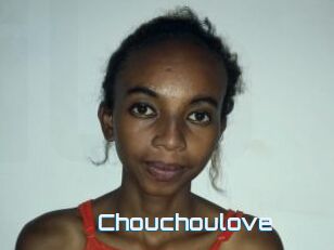 Chouchoulove