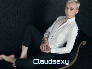 Claudsexy