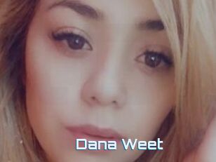 Dana_Weet