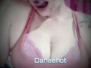 Danaehot
