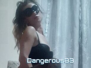 Dangerous83