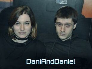 DaniAndDaniel