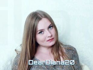 DearDiana20