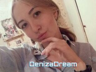 DenizaDream