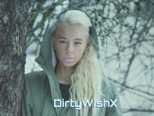 DirtyWishX