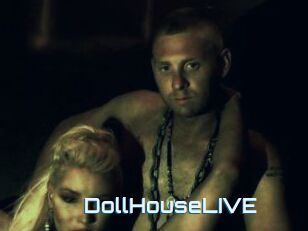DollHouseLIVE