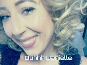Duhhh_Danielle