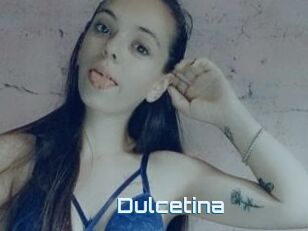 Dulcetina