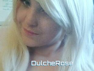 DulcheRose
