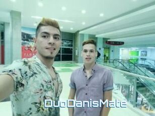 DuoDanisMate