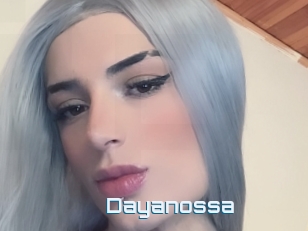 Dayanossa