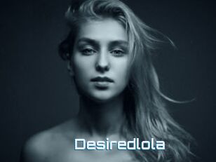 Desiredlola