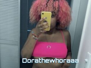 Dorathewhoraaa