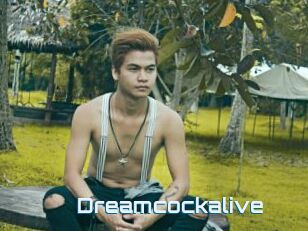 Dreamcockalive