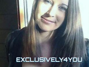 EXCLUSIVELY4YOU