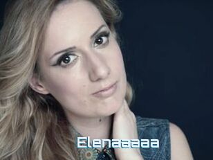 Elenaaaaa